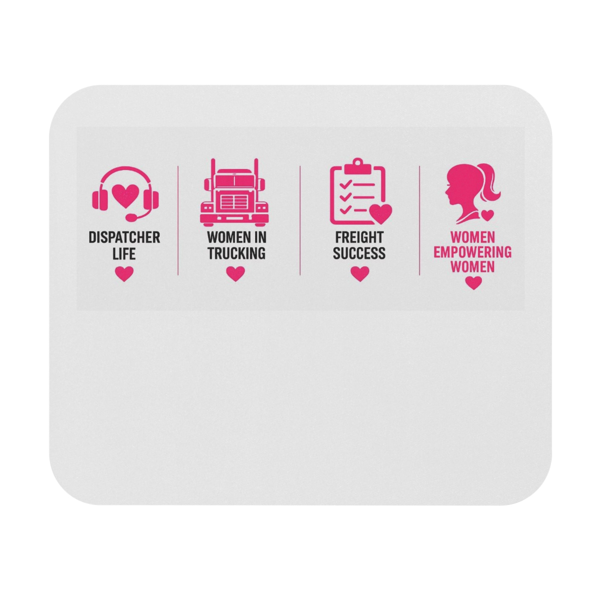 Women in Trucking Mouse Pad — Dispatcher Life, Freight Success, Women Empowering Women Desk Mat